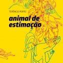 Terêncio Porto lança “Animal de Estimação”, sua segunda obra