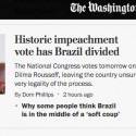 Sem sangue e exército, Brasil passa por “golpe suave”, diz Washington Post